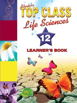 cover image of Top Class Lifsciences Grade 12 Learner's Book